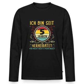 Rosenhochzeit 5 Jahre Verheiratet Hochzeitstag - Männer Premium Bio Langarmshirt - Schwarz - Vorne - Nico (187cm)