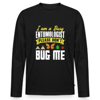 Entomology Entomologist Insects Bugs Please Dont - Männer Premium Bio Langarmshirt - Schwarz - Vorne - Nico (187cm)