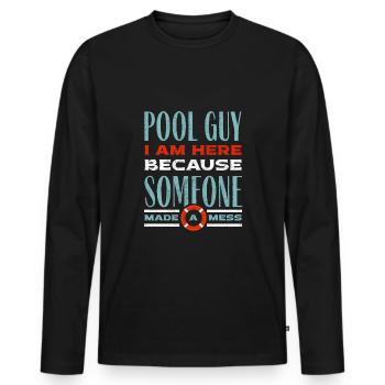 Pool Guy Cleaner Service de piscine Citation amusante - T-shirt manches longues Premium bio Homme - noir - Devant - Nico (187cm)