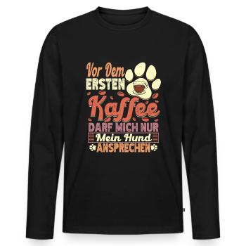 Kaffee Hund Hundehalter Kaffeetrinker Liebhaber - Männer Premium Bio Langarmshirt - Schwarz - Vorne - Nico (187cm)