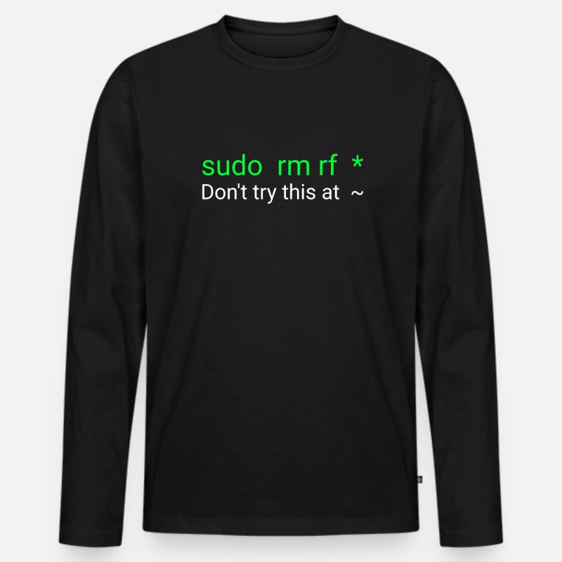 Linux sudo rm rf - Men's Premium Organic Long Sleeve Shirt - black