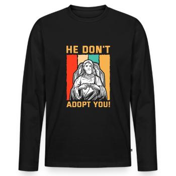 Il ne vous adopte pas, il vous donne juste de l’espoir - T-shirt manches longues Premium bio Homme - noir - Devant - Nico (187cm)