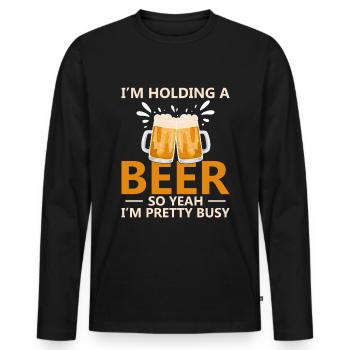 Funny Beer Saying Beer Drinker - Men's Premium Organic Long Sleeve Shirt - black - Front - Nico (187cm)