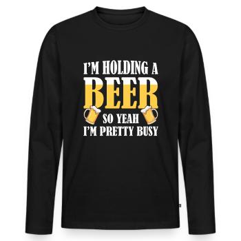 Funny Beer Saying Beer Drinker - Men's Premium Organic Long Sleeve Shirt - black - Front - Nico (187cm)