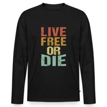 Live Free or Die Retro Nature Vintage New - Men's Premium Organic Long Sleeve Shirt - black - Front - Nico (187cm)