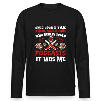 Once Upon A Time True Crime Podcasts It Was Me - Men's Premium Organic Long Sleeve Shirt - black - Front - Nico (187cm)