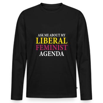 According to my liberal feminist agenda - Men's Premium Organic Long Sleeve Shirt - black - Front - Nico (187cm)