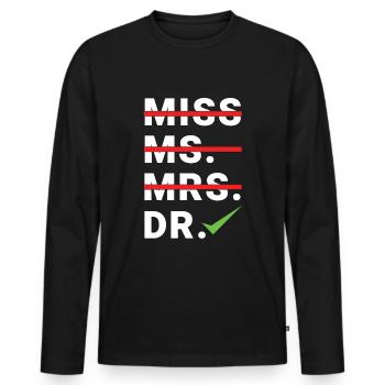 Check PhD Doctor Graduation Doctorate Graduate - Männer Premium Bio Langarmshirt - Schwarz - Vorne - Nico (187cm)