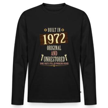 Built In The 1972 Original And Unrestored - Männer Premium Bio Langarmshirt - Schwarz - Vorne - Nico (187cm)