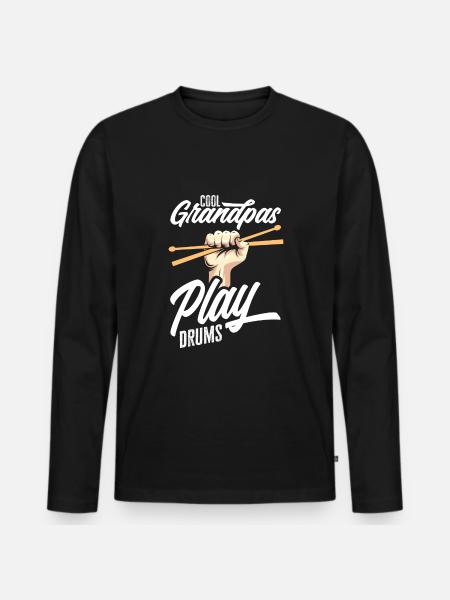 Drums Drummer Gift - Men's Premium Organic Long Sleeve Shirt - black