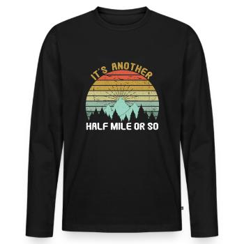 Another Mile Hike Hiker Mountain Camp Camping - Männer Premium Bio Langarmshirt - Schwarz - Vorne - Nico (187cm)