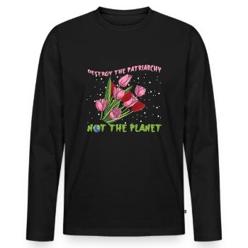 Destroy Patriarchy Feminism Rights Womens Equality - Männer Premium Bio Langarmshirt - Schwarz - Vorne - Nico (187cm)
