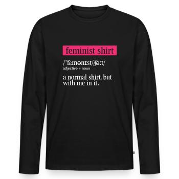 Feminist Definition Feminism Rights Women Equality - Men's Premium Organic Long Sleeve Shirt - black - Front - Nico (187cm)