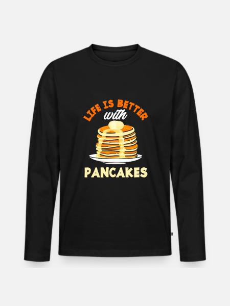 Funny Pancake Pancakes Gift - Men's Premium Organic Long Sleeve Shirt - black