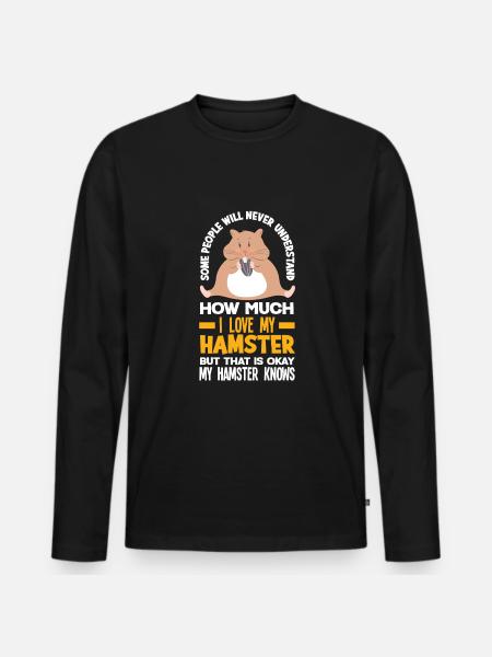 Funny Hamster Gift - Men's Premium Organic Long Sleeve Shirt - black
