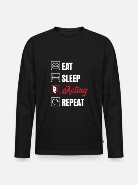 Funny Actor Actress Gift - Men's Premium Organic Long Sleeve Shirt - black