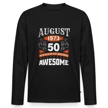 Vintage August 1973 50 Year Old Birth Awesome - Men's Premium Organic Long Sleeve Shirt - black - Front - Nico (187cm)