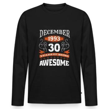Vintage December 1993 30 Year Old Birth Awesome - Men's Premium Organic Long Sleeve Shirt - black - Front - Nico (187cm)