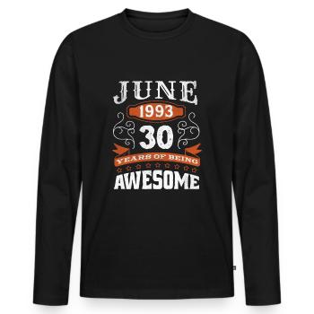 Vintage June 1993 30 Year Old Birth Awesome - Men's Premium Organic Long Sleeve Shirt - black - Front - Nico (187cm)