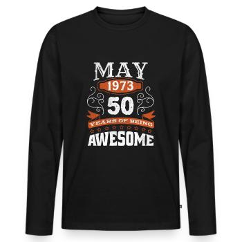 Vintage May 1973 50 Year Old Birth Awesome - Men's Premium Organic Long Sleeve Shirt - black - Front - Nico (187cm)