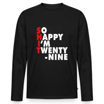 Funny Birth Age 29 Years Old Happy I'm 29 - Männer Premium Bio Langarmshirt - Schwarz - Vorne - Nico (187cm)