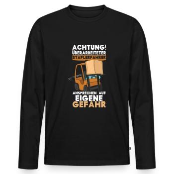 Danger Forklift Driver Operator Truck Forklift - Men's Premium Organic Long Sleeve Shirt - black - Front - Nico (187cm)