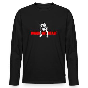 IMMER GUT DRAUF Hunde Motiv - Männer Premium Bio Langarmshirt - Schwarz - Vorne - Nico (187cm)