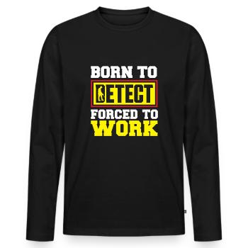 Détecteur de métaux à sondage amusant - T-shirt manches longues Premium bio Homme - noir - Devant - Nico (187cm)