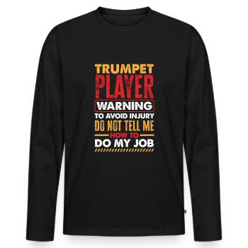 Trompete Trompeter Trompeten Spieler - Männer Premium Bio Langarmshirt - Schwarz - Vorne - Nico (187cm)