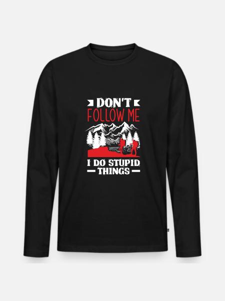 Funny Hiking Gift - Men's Premium Organic Long Sleeve Shirt - black