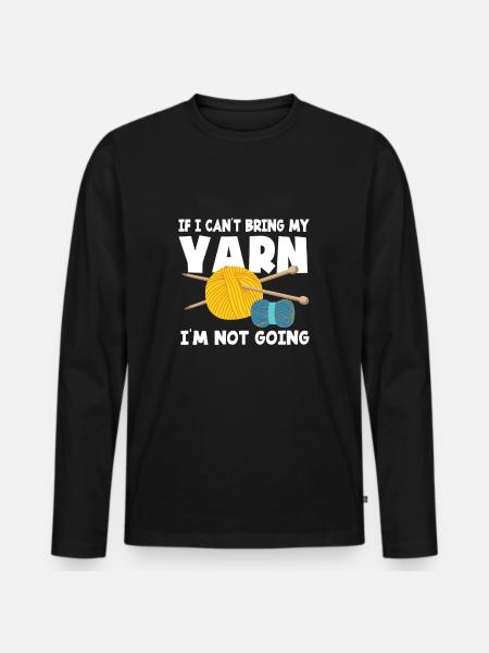 Funny Knitting Knitting Needle Gift - Men's Premium Organic Long Sleeve Shirt - black