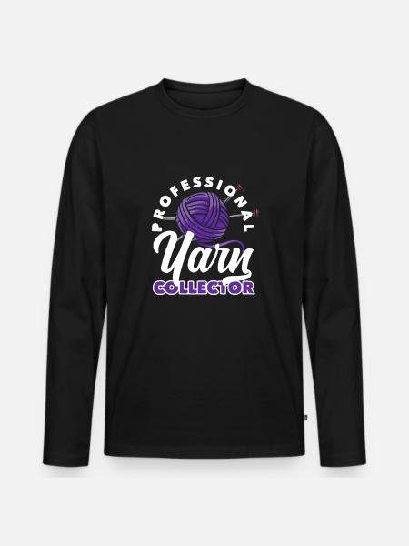 Funny Knitting Knitting Needle Gift - Men's Premium Organic Long Sleeve Shirt - black