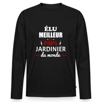 Élu meilleur papa jardinier du monde,fête des père - T-shirt manches longues Premium bio Homme - noir - Devant - Nico (187cm)