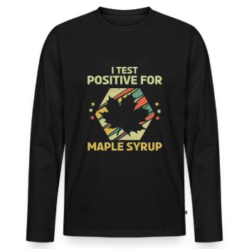 J’ai été testé positif pour le sirop d’érable rétro vintage - T-shirt manches longues Premium bio Homme - noir - Devant - Nico (187cm)