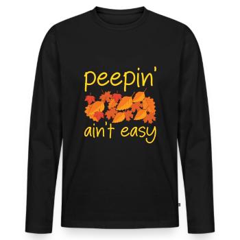 Peepin' Ain't Easy Leaf Peeping Leaf Peeper - T-shirt manches longues Premium bio Homme - noir - Devant - Nico (187cm)