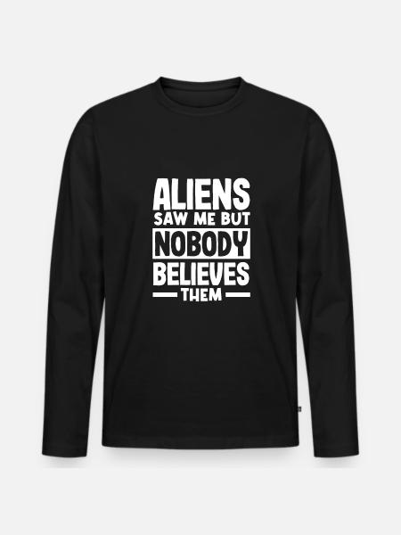 Funny Alien Alien Gift - Men's Premium Organic Long Sleeve Shirt - black