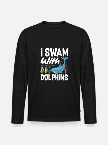 I swam with dolphins - Men's Premium Organic Long Sleeve Shirt - black