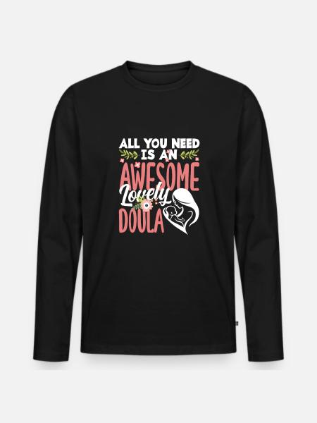 Doula Gift Doula Doulas - Men's Premium Organic Long Sleeve Shirt - black