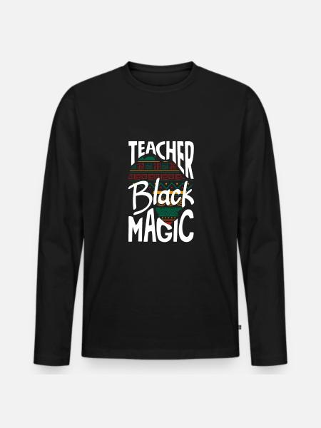 Funny Teacher Teacher Gift - Men's Premium Organic Long Sleeve Shirt - black