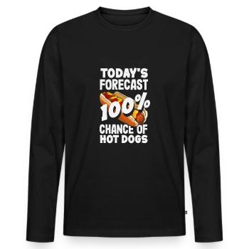 Heutige Prognose 100% Chance Auf Hot Dogs - Männer Premium Bio Langarmshirt - Schwarz - Vorne - Nico (187cm)