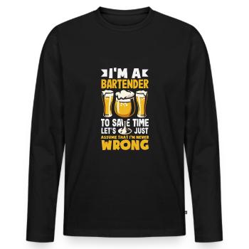 Funny Bartender Saying Bartender Gift - Men's Premium Organic Long Sleeve Shirt - black - Front - Nico (187cm)