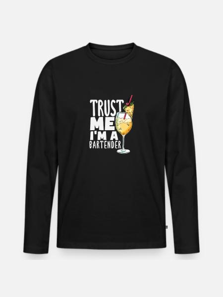 Funny Bartender Saying Bartender Gift - Men's Premium Organic Long Sleeve Shirt - black