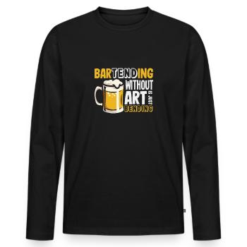 Funny Bartender Saying Bartender Gift - Men's Premium Organic Long Sleeve Shirt - black - Front - Nico (187cm)