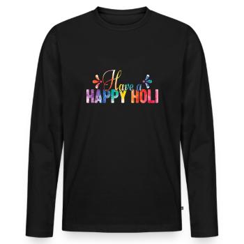 Holi Festival - Have A Happy Holi - Men's Premium Organic Long Sleeve Shirt - black - Front - Nico (187cm)