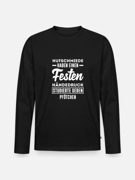 Farriers have a firm handshake - Men's Premium Organic Long Sleeve Shirt - black