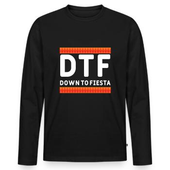 DTF: Bereit Für Cinco De Mayo Fiesta - Männer Premium Bio Langarmshirt - Schwarz - Vorne - Nico (187cm)