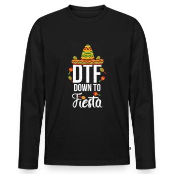 Cinco De Mayo DTF Down To Fiesta - Men's Premium Organic Long Sleeve Shirt - black - Front - Nico (187cm)