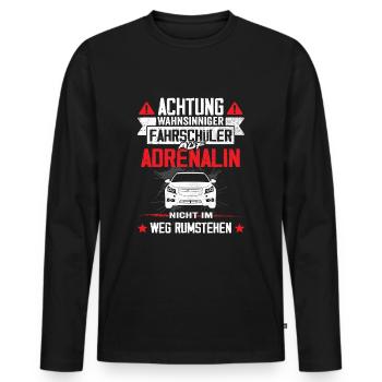 Fahrschüler Fahrschule Führerschein - Männer Premium Bio Langarmshirt - Schwarz - Vorne - Nico (187cm)