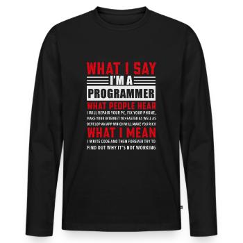 Lustige Programmierung Programmierung Programmierer Geschenk - Männer Premium Bio Langarmshirt - Schwarz - Vorne - Nico (187cm)