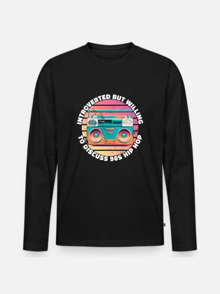 introvertiert, aber bereit über 90er Jahre Hip Hop zu diskutieren - Männer Premium Bio Langarmshirt - Schwarz